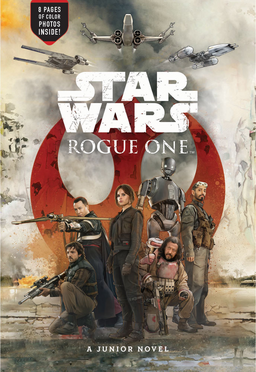 Star Wars: Rogue One: A Junior Novel Book image