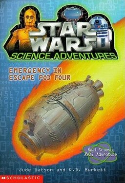 Star Wars Science Adventures: Emergency In Escape Pod Four Book image