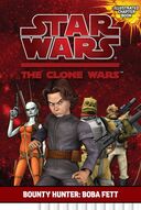 The Clone Wars: Bounty Hunter: Boba Fett book image