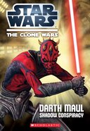 The Clone Wars: Darth Maul: Shadow Conspiracy book image