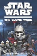 The Clone Wars: Defenders Of The Republic book image