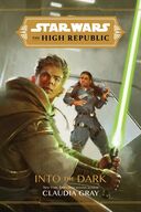 The High Republic: Into The Dark book image