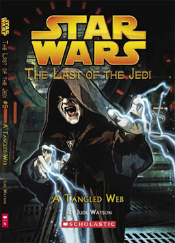 The Last Of The Jedi: A Tangled Web Book image