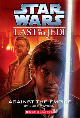 The Last Of The Jedi: Against The Empire Book image