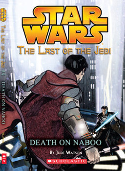 The Last Of The Jedi: Death On Naboo Book image