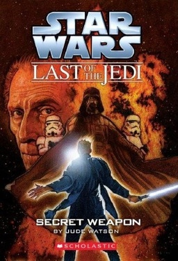 The Last Of The Jedi: Secret Weapon Book image