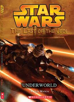 The Last Of The Jedi: Underworld Book image