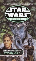 The New Jedi Order: Edge Of Victory I: Conquest book image