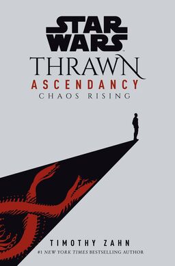 Thrawn Ascendancy: Chaos Rising Book image