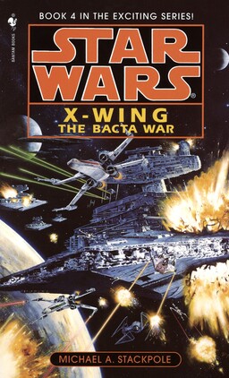 X-wing: The Bacta War Book image