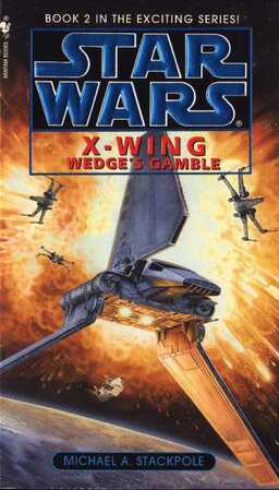 X-wing: Wedge's Gamble Book image